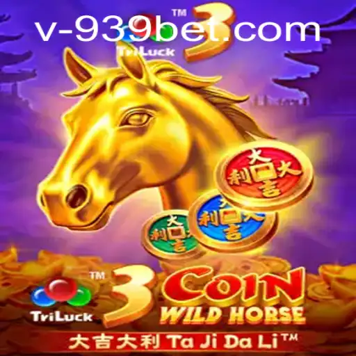 Discover the Excitement of 3CoinWildHorse at 939bet