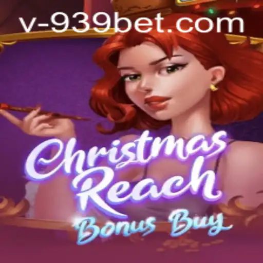 Discover the Festive World of ChristmasReachBonusBuy: A Casino Game Adventure